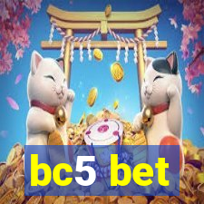 bc5 bet